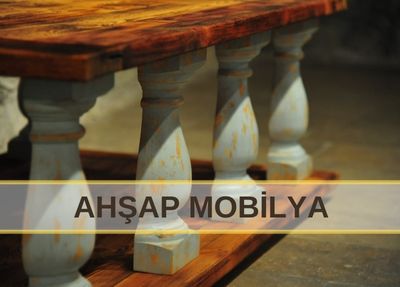 Ahşap Mobilyalar